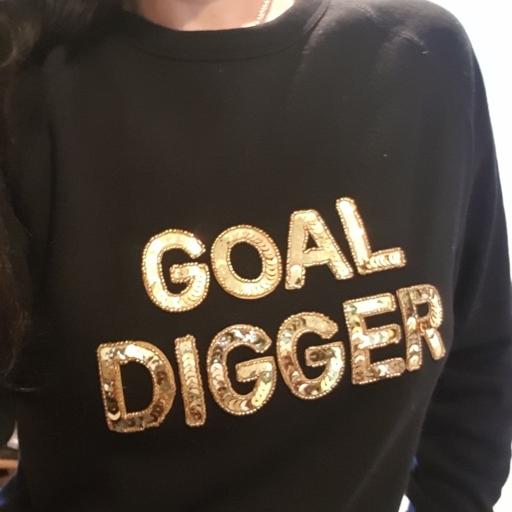 Goal Digger Sweatshirt